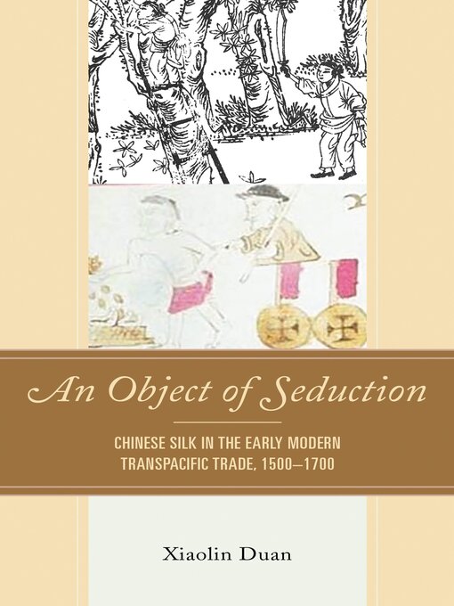 Title details for An Object of Seduction by Xiaolin Duan - Available